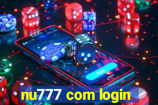 nu777 com login
